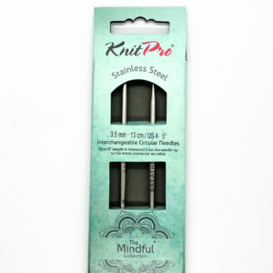 AGUJAS INTERCAMBIABLES 3.5MM/13CM MINDFUL KNITPRO